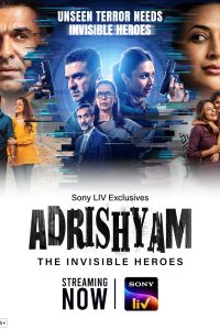Adrishyam – The Invisible Heroes (2024) Season 1 [S01E10 Added] [Hindi DD5.1] SonyLIV WEB Series 480p 720p 1080p