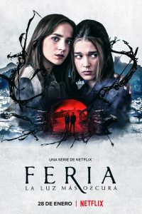 Feria: The Darkest Light (Season 1) Dual Audio {Hindi-English} Complete Series 480p 720p 1080p