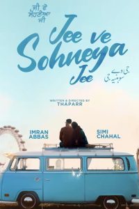 Jee Ve Sohneya Jee (2024) Punjabi CHTV WEB-DL Full Movie 480p 720p 1080p