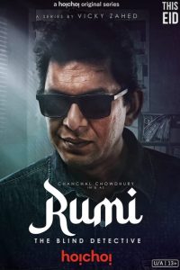 Rumi (2024) S01 Bengali Hoichoi WEB-DL Complete Series 480p 720p 1080p