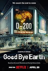 GOODBYE EARTH – Netflix Original (2024) Season 1 MULTi-Audio {Hindi-English-Korean} K-Drama Series  480p 720p 1080p